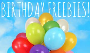 Birthday Freebies | Happy Birthday To YOU!