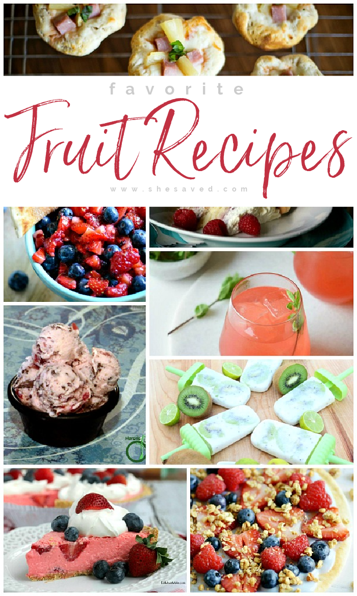Favorite Fruit Recipes to make for summer