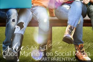 Smart Parenting: Good Manners on Social Media