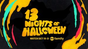 ABC Family (Freeform)13 Nights of Halloween Movie Schedule 2016