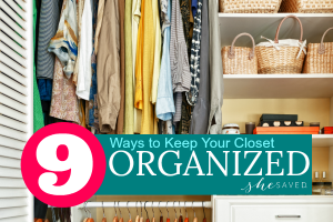 9 Ways to Achieve Closet Organization