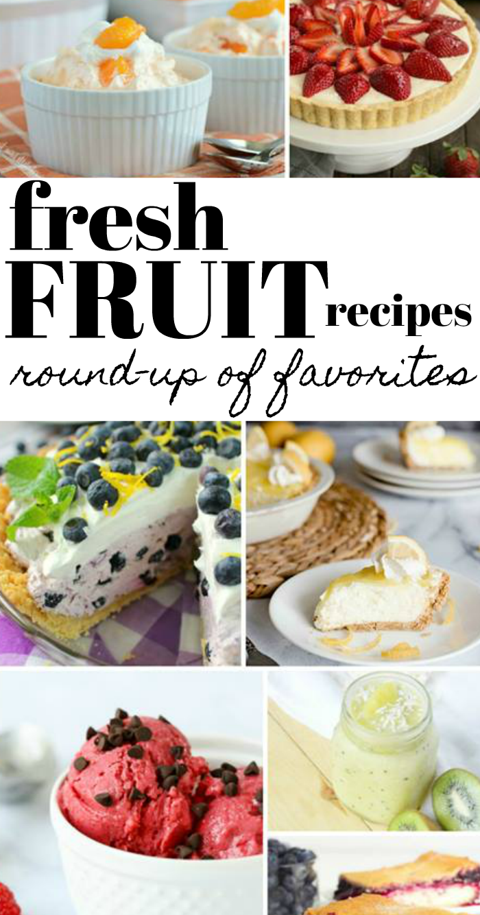 Favorite fresh fruit recipes