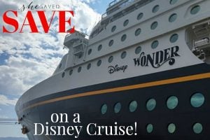 How to SAVE on a Disney Cruise