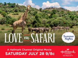 Hallmark Channel’s #SummerNights “Love on Safari” Premiering Saturday, July 28th at 9pm/8c! #LoveonSafari