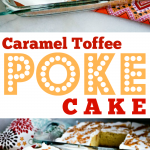 Caramel Toffee Poke Cake Recipe