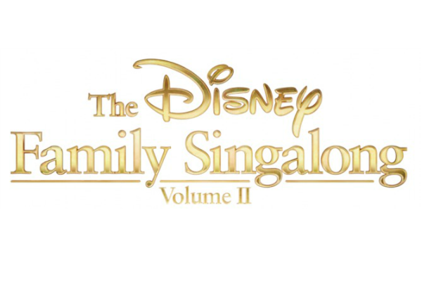 Disney Family Singalong Volume II on May 10th!