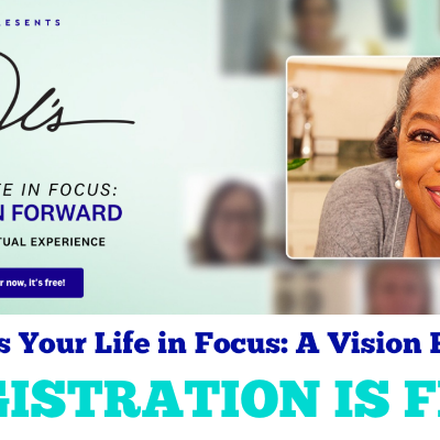 Oprah's YOUR Life in Focus: A Vision Forward Virtual Experience by WW