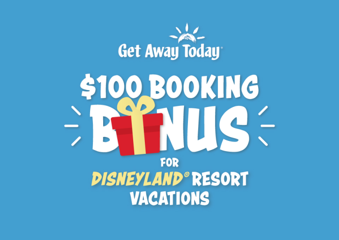 $100 Booking Bonus Disneyland