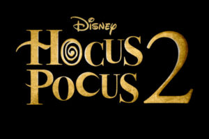 Hocus Pocus 2 Comes to Disney Plus in 2022