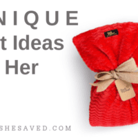 Unique Gift Ideas for Her