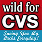 Wild for CVS Deals and coupons